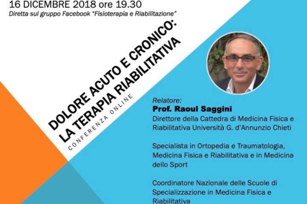 Prof. Raoul Saggini — Acute and Chronic Pain: Rehabilitation Therapy